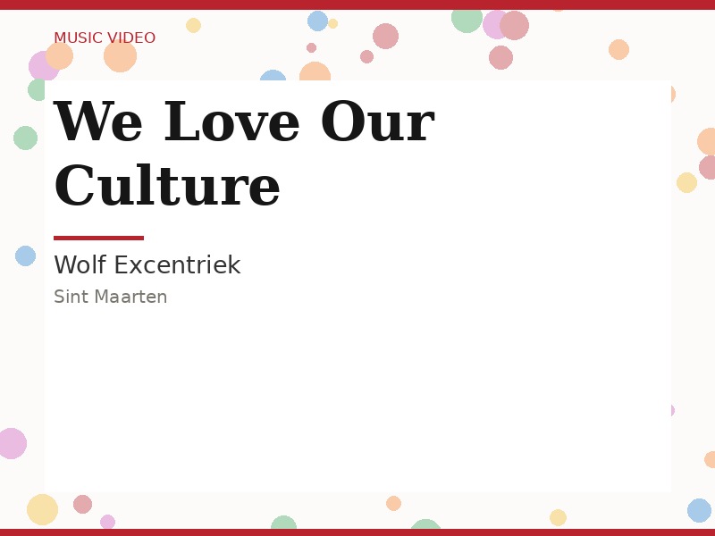 Wolf Excentriek — We Love Our Culture