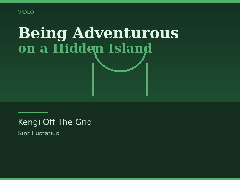 Kengi Off The Grid — Being Adventurous on a Hidden Island